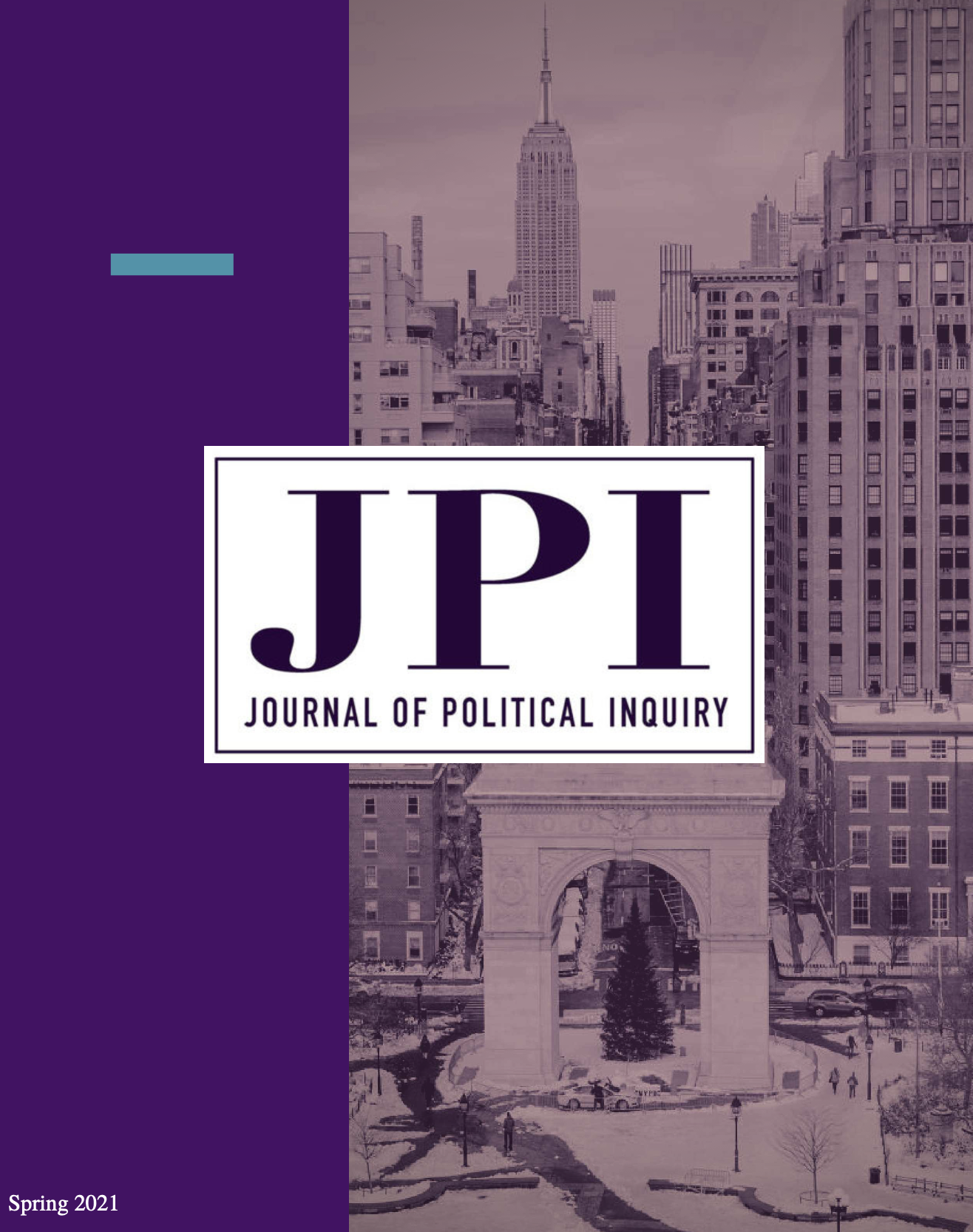 Spring 2021 Issue - Journal of Political Inquiry